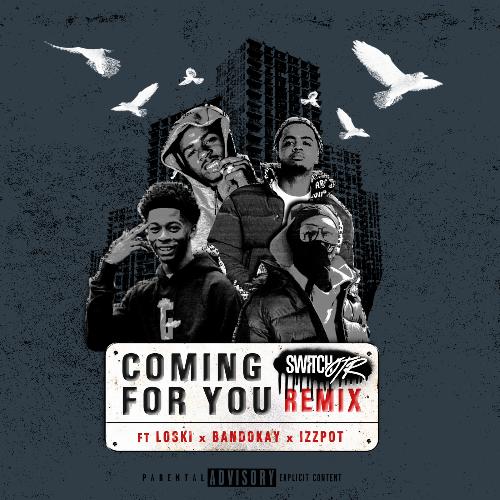 Coming for You (Remix)