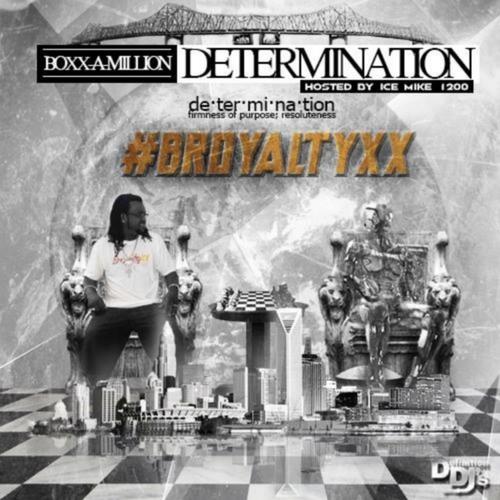 Determination (DJ Ice Mike 1200 Presents Boxx a Million)