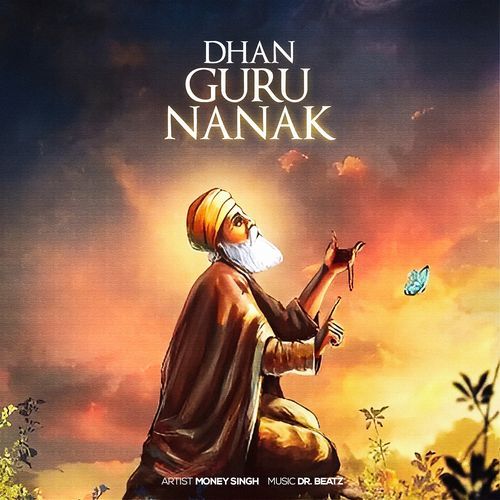 Dhan Guru Nanak