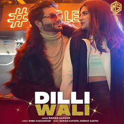 Dilli Wali-Py05VDpqXQE