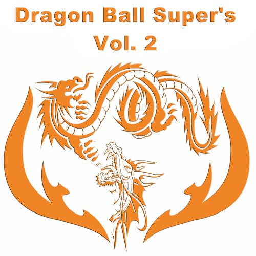 Dragon Ball Super's, Vol. 2