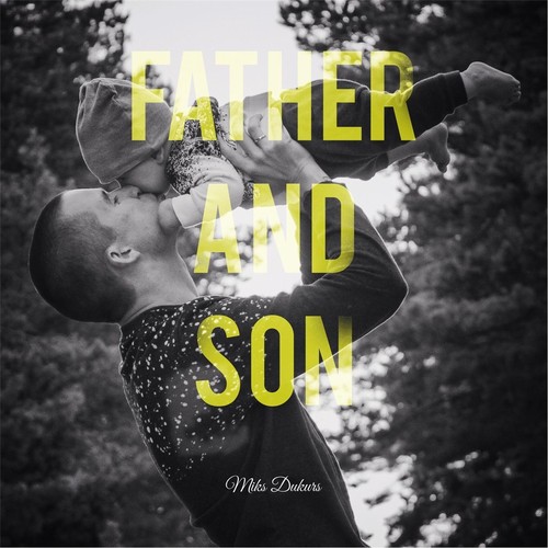 listen to father and