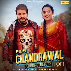 Film Chandrawal Dekhungi Retrun Lofi-HFxcCCwHZVE