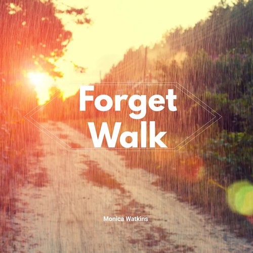 Forget Walk