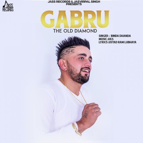 Gabru The Old Diamond