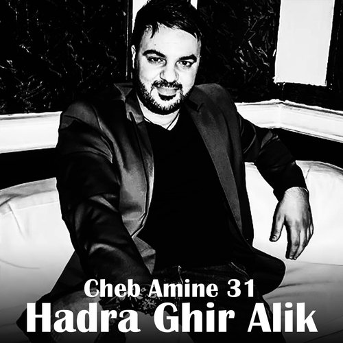 Hadra Ghir Alik