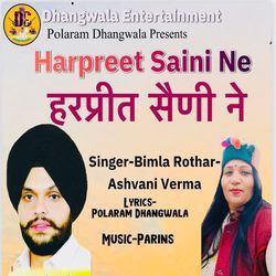 Harpreet Saini Ne by Bimla Rothar, Ashvani Verma