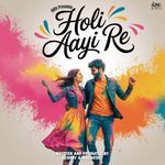 Holi Aayi Re