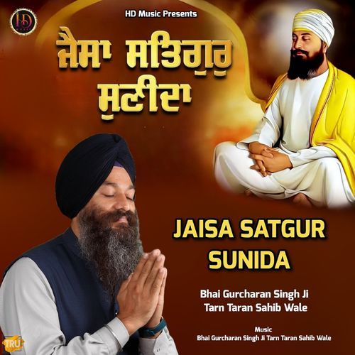 Jaisa Satgur Sunida