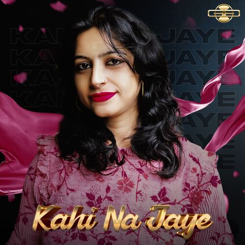 Kahi Na Jaye (feat. Kkhwahish)