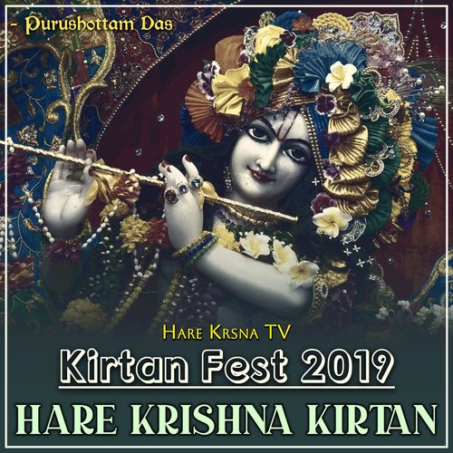 Kirtan Fest 2019 Hare Krishna Kirtan (Live)