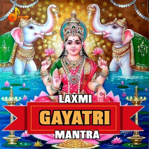 Laxmi Gayatri Mantra