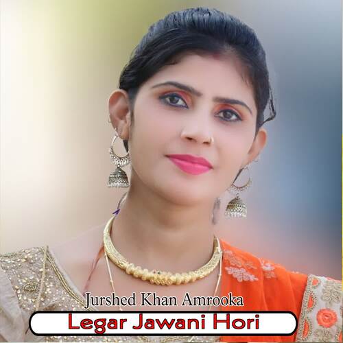 Legar Jawani Hori