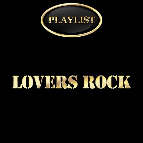 Lovers Rock Playlist