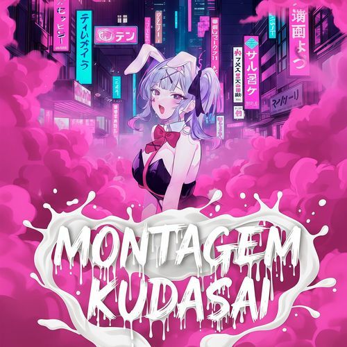 MONTAGEM KUDASAI