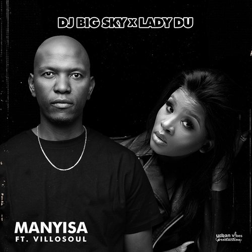 Manyisa (feat. Villosoul)