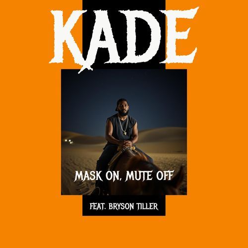 Mask On, Mute Off (feat. Bryson Tiller)