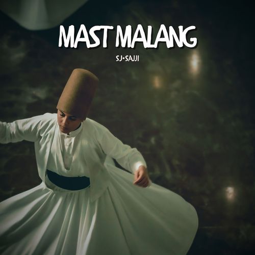 Mast Malang