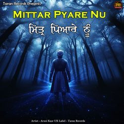 Mittar Pyare Nu