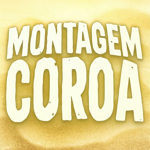 Montagem Coroa cover art