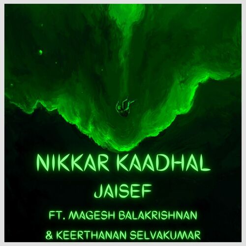 NIkkar Kaadhal (Radio Edit)
