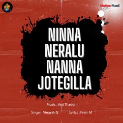 Ninna Neralu Nanna Jotegilla-FgYNdjx8VWQ