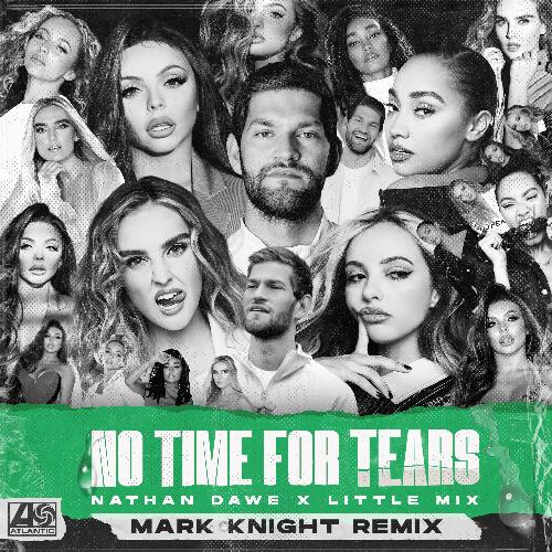 No Time For Tears (Mark Knight Remix)_poster_image