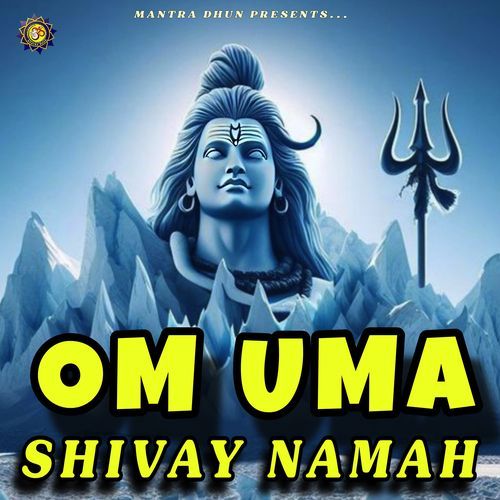 Om Uma Shivay Namah
