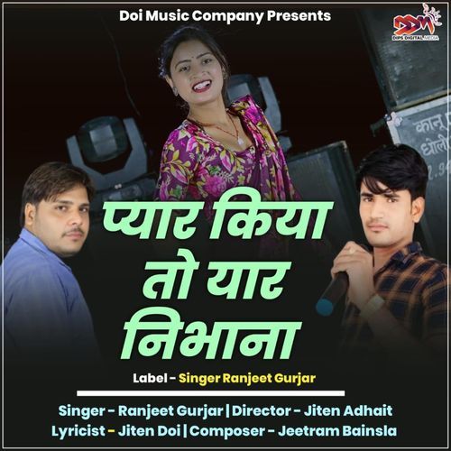 Pyar Kiya To Yaar Nibhana