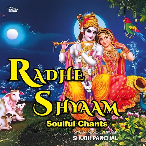 Radhe Shyaam Soulful Chants