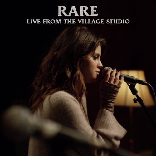 Rare (Live From The Village Studio)_poster_image