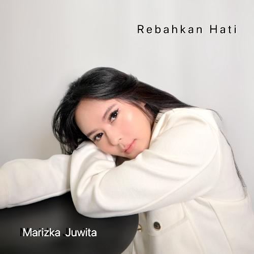 Rebahkan Hati cover art