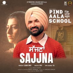 Sajjna (From &quot;Pind Aala School&quot;)-KiMxAixdXls