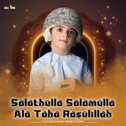 Salathulla Salamulla Ala Taha Rasulillah-GxEnWzZmT2Y