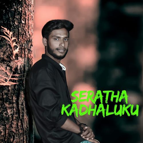 Seratha Kadhaluku