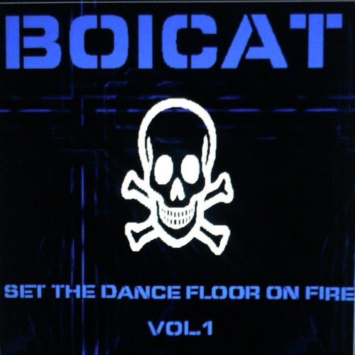 Set the Dance Floor on Fire Vol. 1