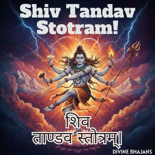 Shiv Tandav Stotram!