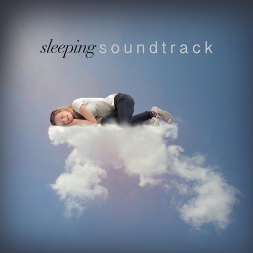 Sleeping Soundtrack