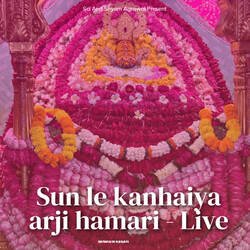 Sun le kanhaiya arji hamari - Live-AAo4aS1UY0U