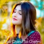 Taro Chand So Chehro
