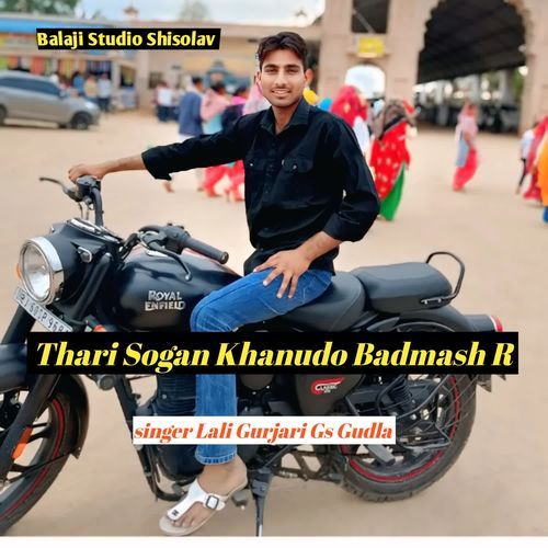 Thari Sogan Khanudo Badmash R