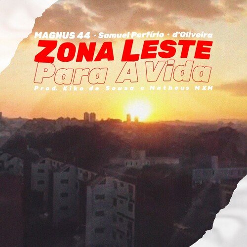 Zona Leste Para a Vida_poster_image