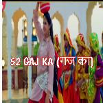52 Gaj Ka (गज का)