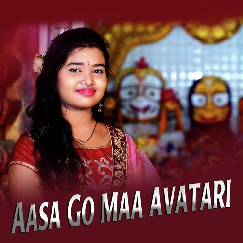 Aasa Go Maa Avatari