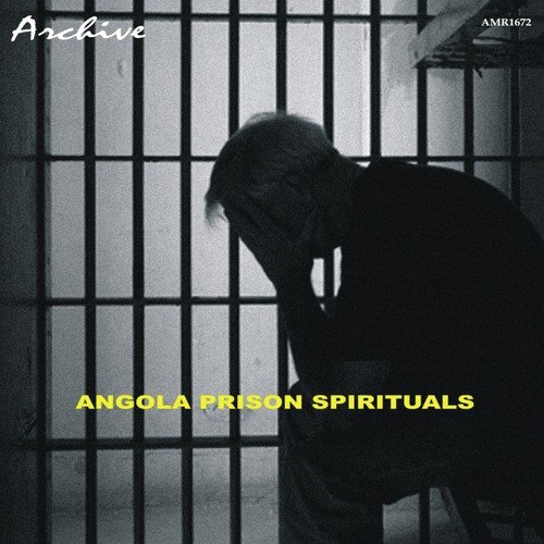 Angola Prison Spirituals
