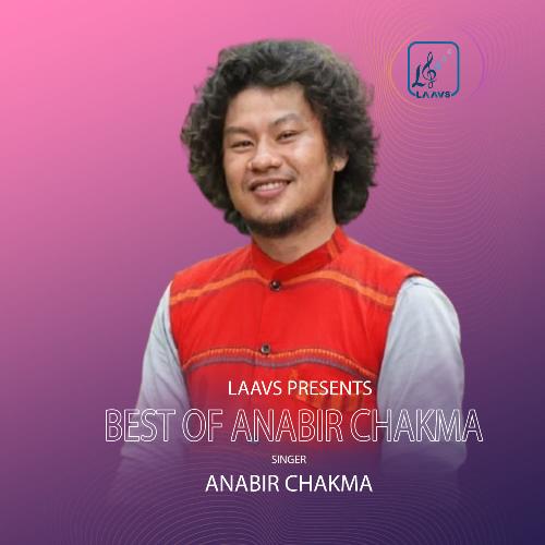 Best Of Anabir Chakma