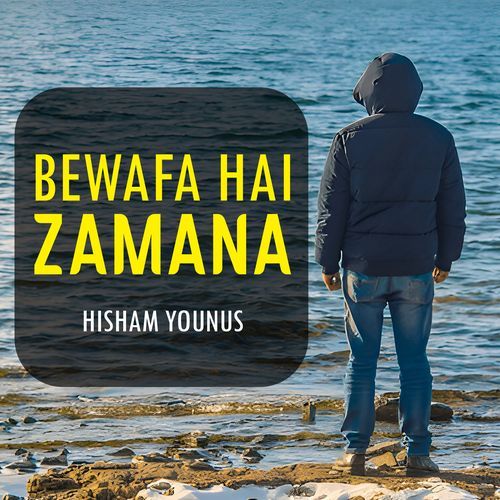 Bewafa Hai Zamana