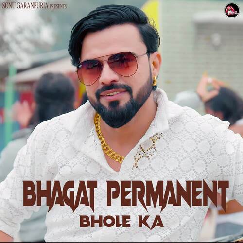 Bhagat Permanent Bhole Ka