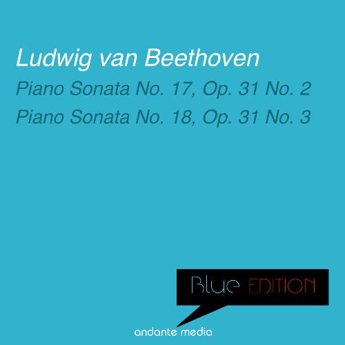 Blue Edition - Beethoven: Piano Sonatas Nos. 17, Op. 31 No. 2 &amp; Nos. 18, Op. 31 No. 3_poster_image