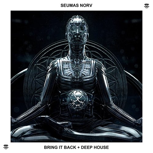 Bring It Back / Deep House